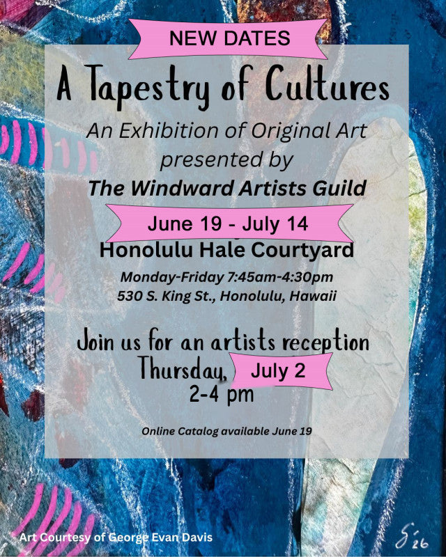 Tapestry of Culture Exhibition - Honolulu Hale